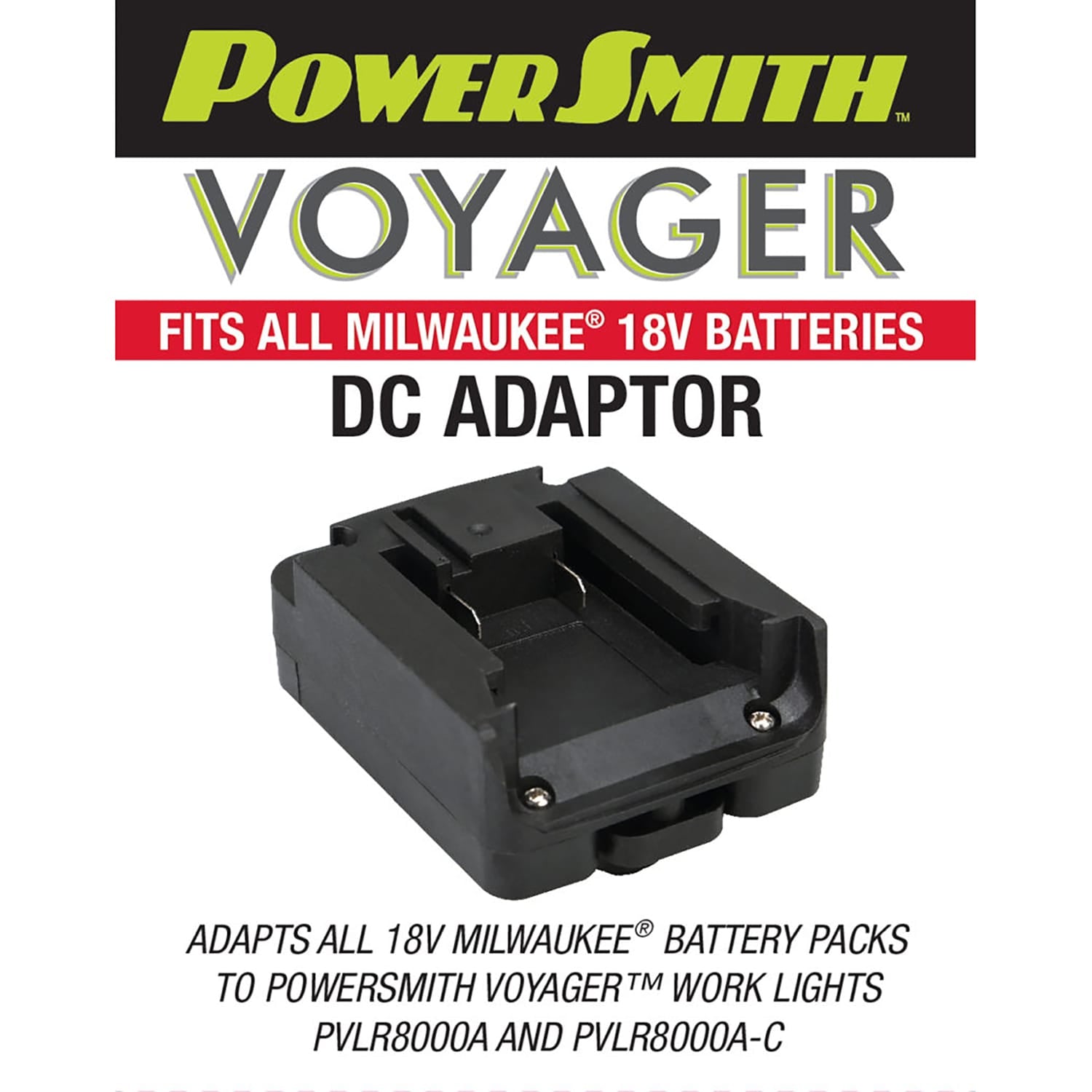 PowerSmith Voyager DC Battery Adapter for 18-Volt Milwaukee Battery Pack