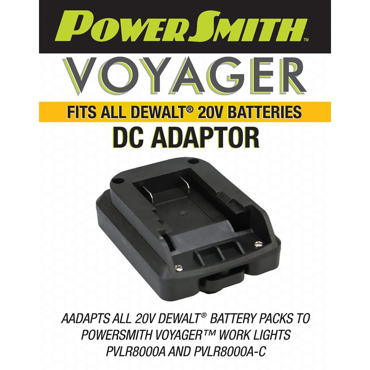 PowerSmith Voyager DC Battery Adapter for 20-Volt DEWALT Battery Pack