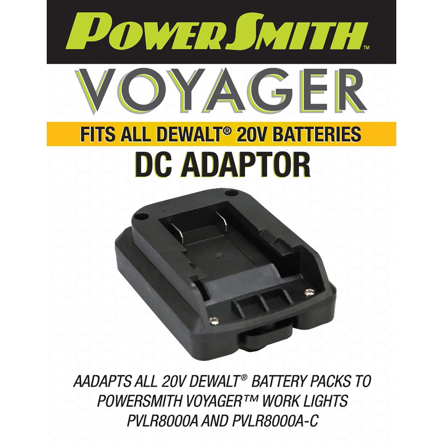 PowerSmith Voyager DC Battery Adapter for 20-Volt DEWALT Battery Pack